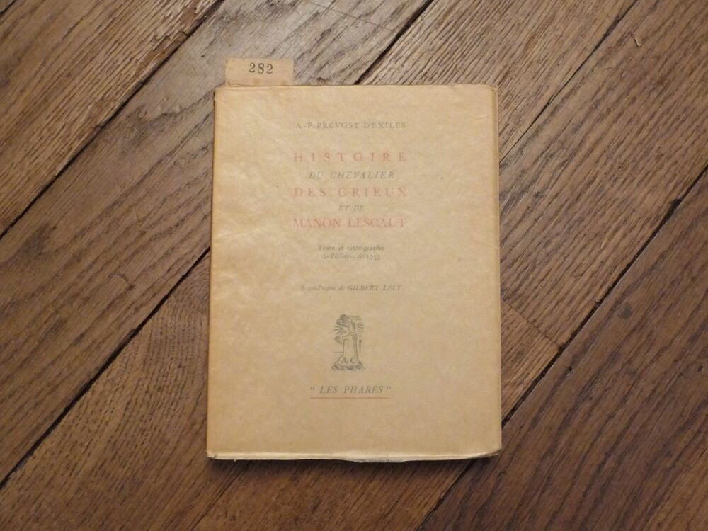 Histoire du Chevalier des Grieux et de Manon Lescaut-Num&eacute;rot Livres et BD