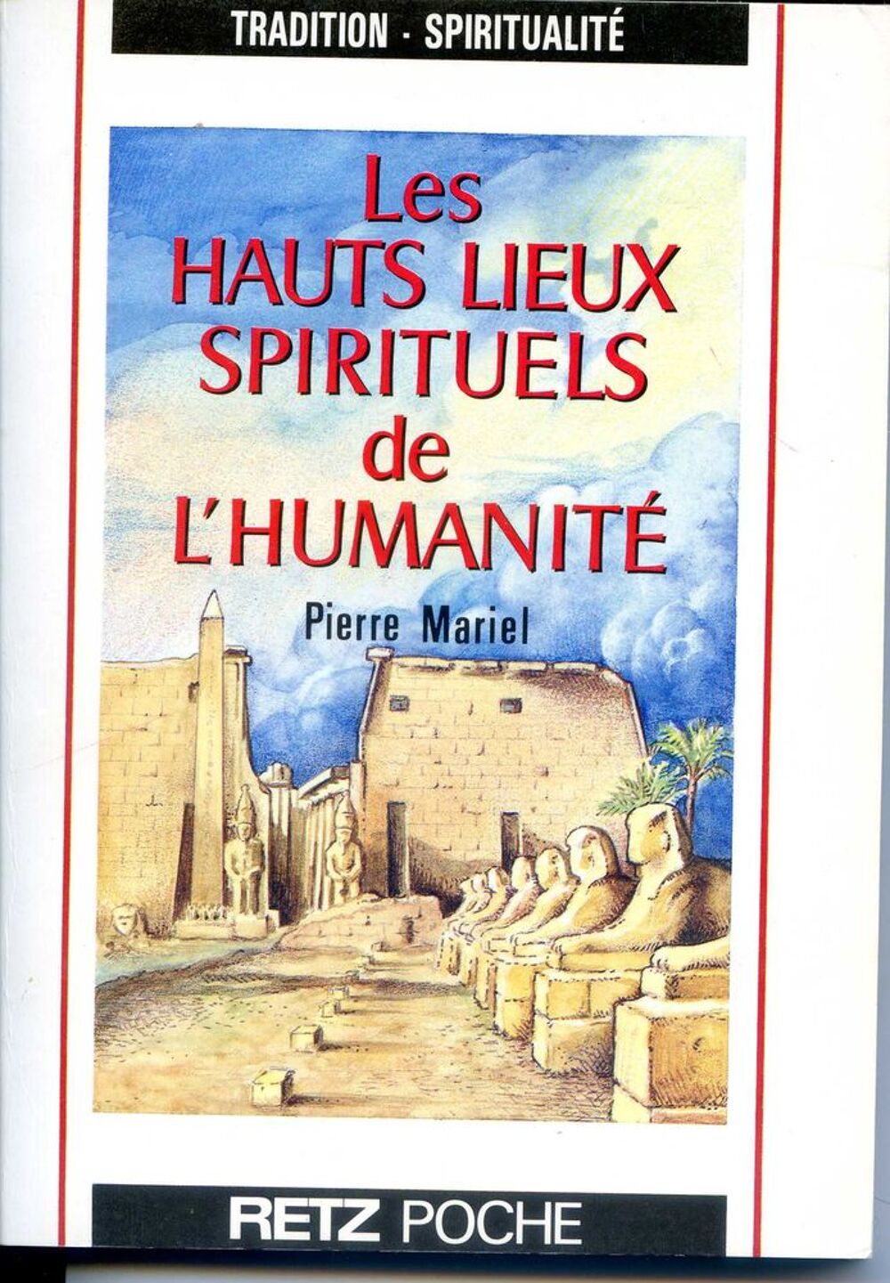 Hauts lieux spirituels de l'humanit&eacute; - Pierre Mariel, Livres et BD