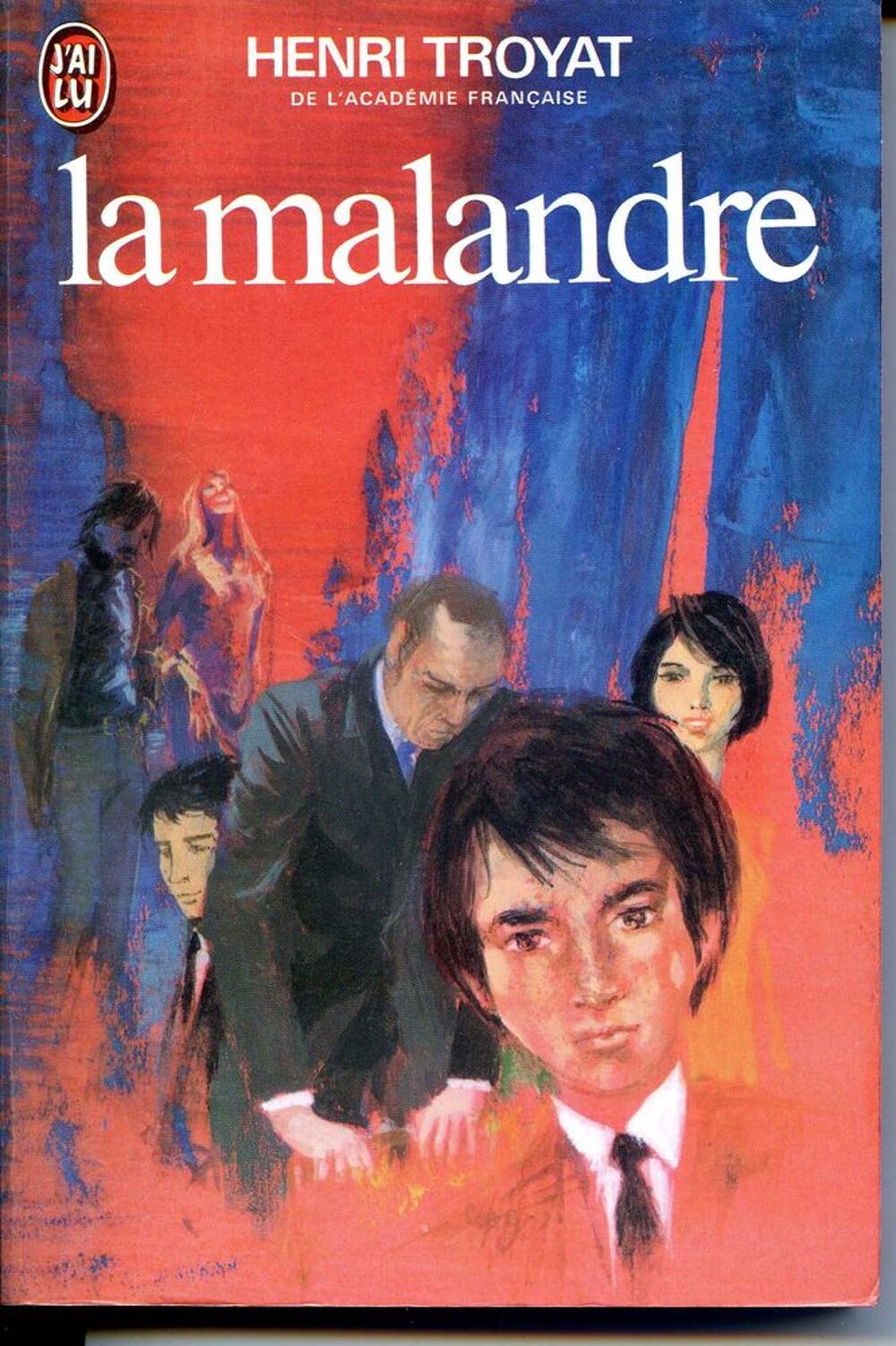 LA MALANDRE - Henri Troyat, Livres et BD