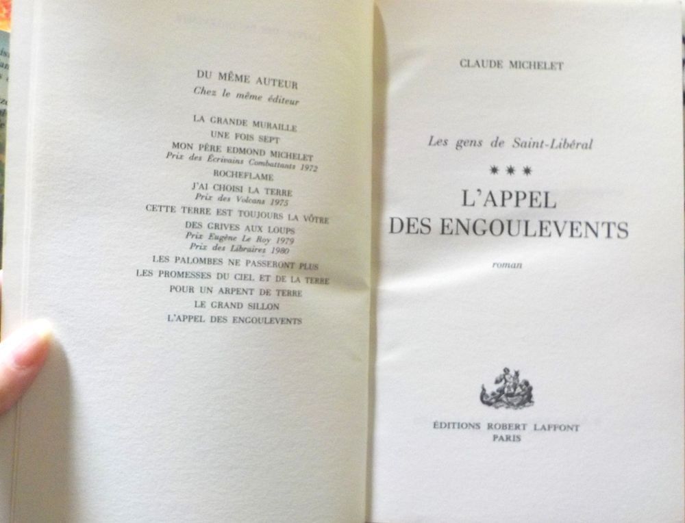 DES GRIVES AUX LOUPS T1 &agrave; 3 de Claude MICHELET Ed. Laffont Livres et BD
