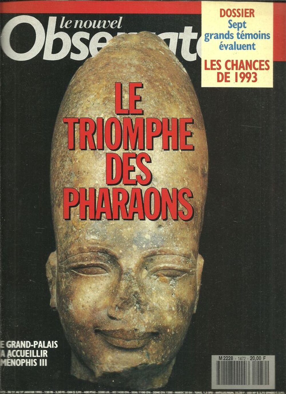 Nouvel observateur n&deg; 1472 LE triomphe des pharaons, Dossier : 7 grands t&eacute;moins &eacute;valuent les chances de 1993 Livres et BD