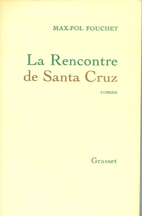 La rencontre de Santa Cruz - Max-Pol Fouchet, 10 Rennes (35)
