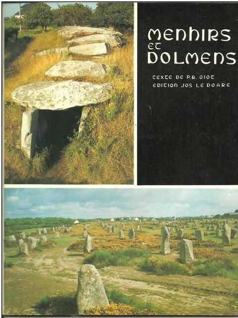 Menhirs et dolmens, monuments m�galithiques de Bretagne 2 Montauban (82)