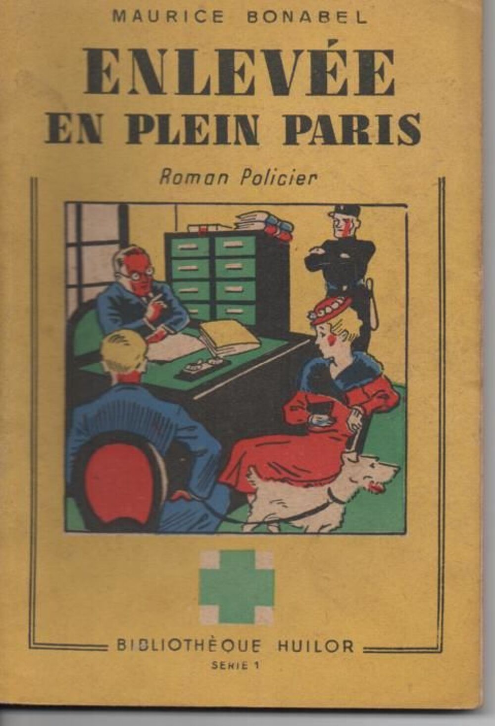Maurice BONABEL Enlev&eacute;e en plein Paris - bibliotheque Huilor Livres et BD