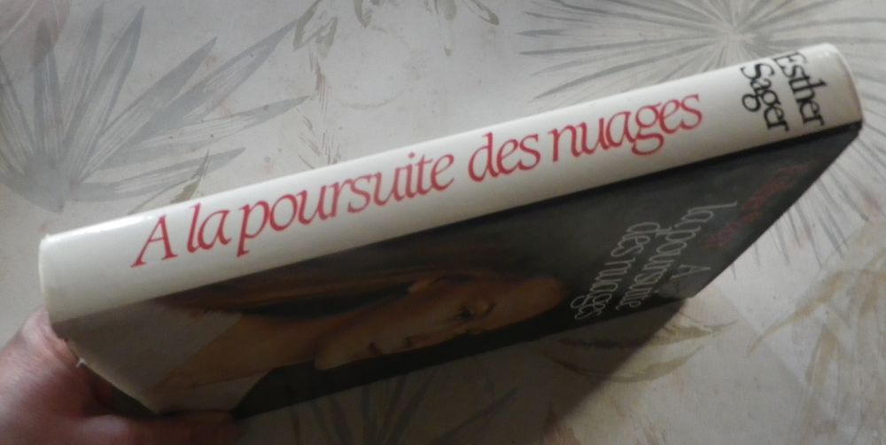 A LA POURSUITE DES NUAGES de Esther SAGER Ed. France Loisirs Livres et BD
