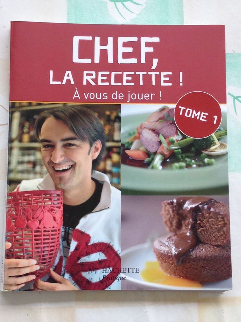 Cyril Lignac - Chef La Recette Tome 1 et 2 Cuisine