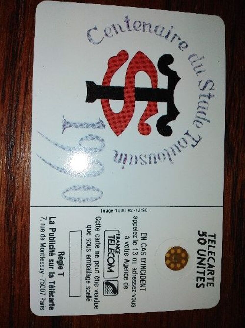 T&eacute;l&eacute;carte centenaire Stade Toulousain 1990 - Rare - 