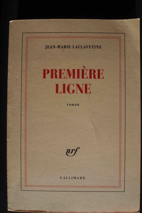 Première ligne- Jean-Marie Laclavetine, 4 Rennes (35)