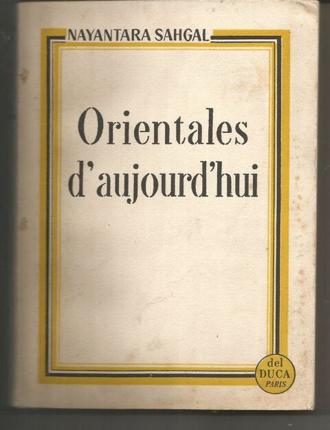Nayantara SAHGAL Orientales d'aujourd'hui 6 Montauban (82)