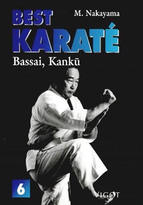 M  NAKAYAMA Best karat� n� 6 - Bassai, Kanku 18 Montauban (82)