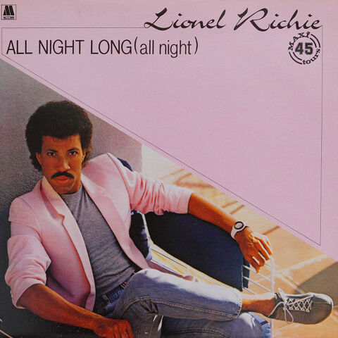 45T, 30cm - Lionel Richie - All Night Long 10 Sainte-Genevive-des-Bois (91)