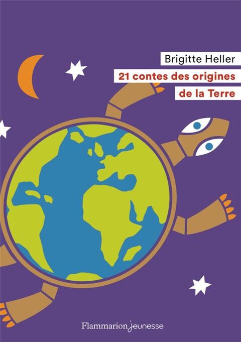 21 contes des origines de la terre 5 Bordeaux (33)