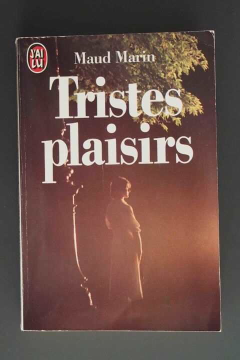 Tristes plaisirs ***MAUD MARIN 3 Rennes (35)
