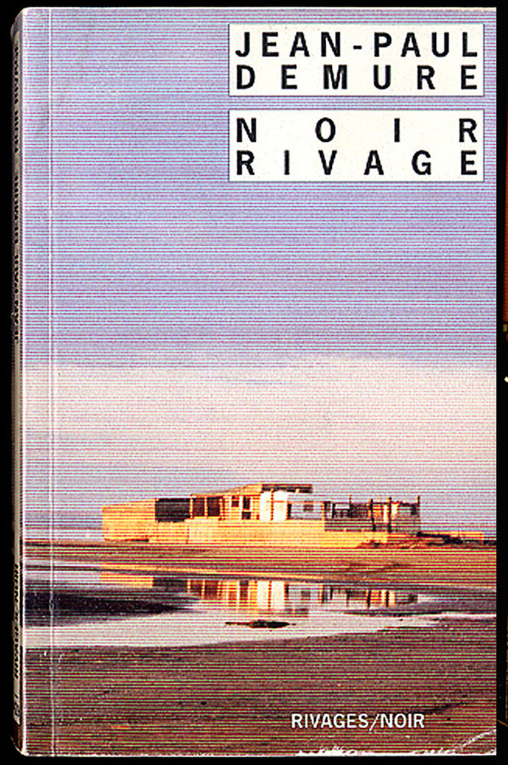 Noir rivage / Jean-Paul DEMURE Livres et BD