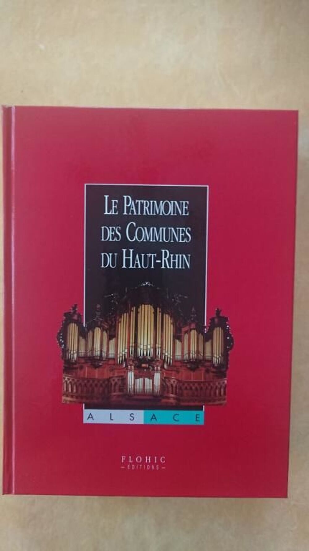 Le Patrimoine des Communes du HAUT - RHIN Livres et BD