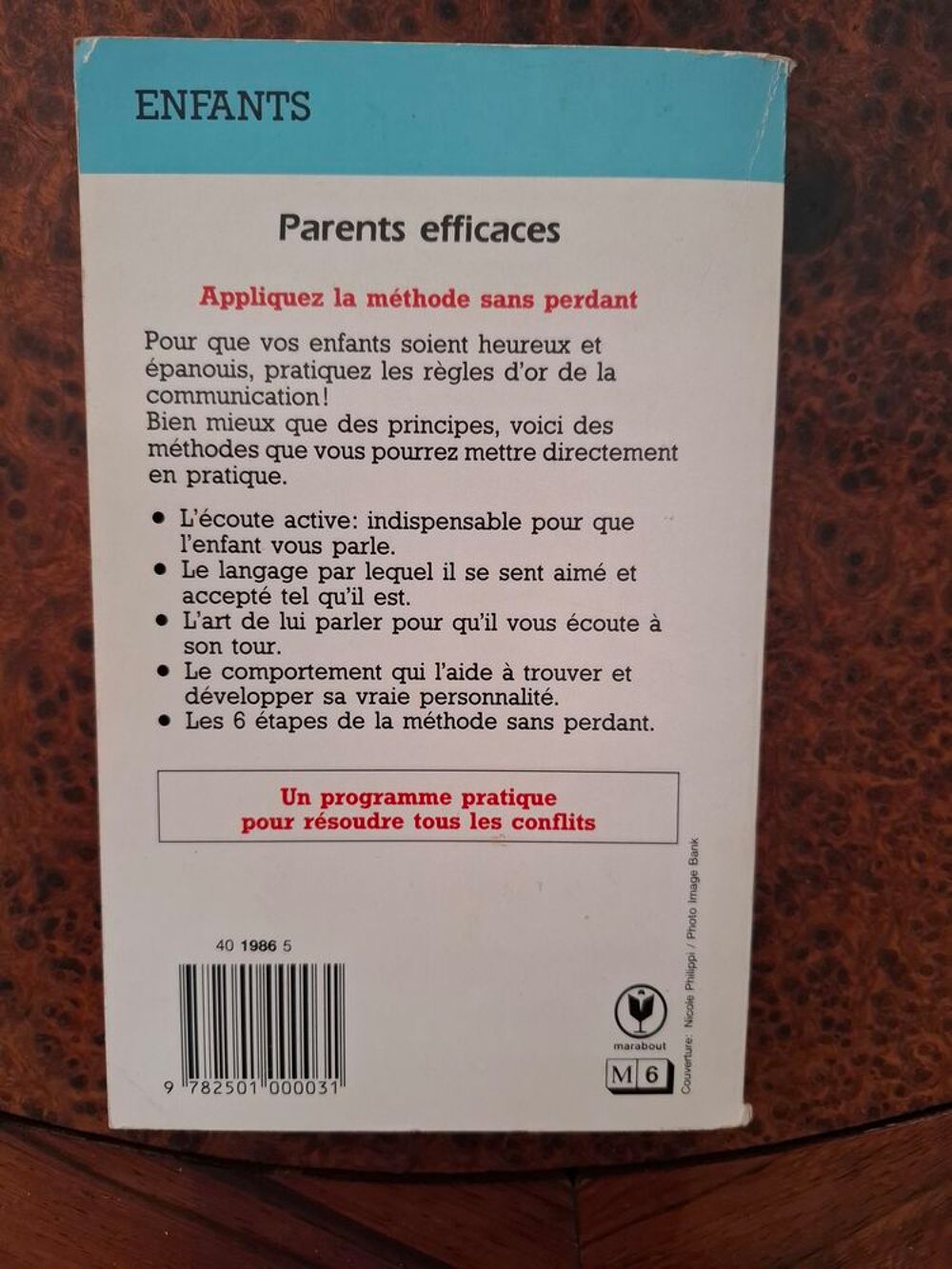 Parents efficaces - Une autre &eacute;coute de l'enfant - 1994 - BE Livres et BD