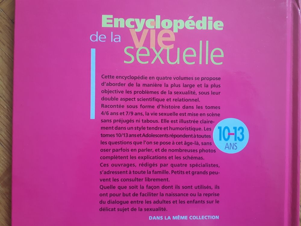Encyclop&eacute;die de la vie sexuelle 10/13 ans - Hachette Livres et BD