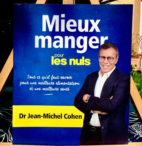 Mieux Manger pour les Nuls de Jean-Michel Cohen ;Livre Neuf  7 Merville (31)