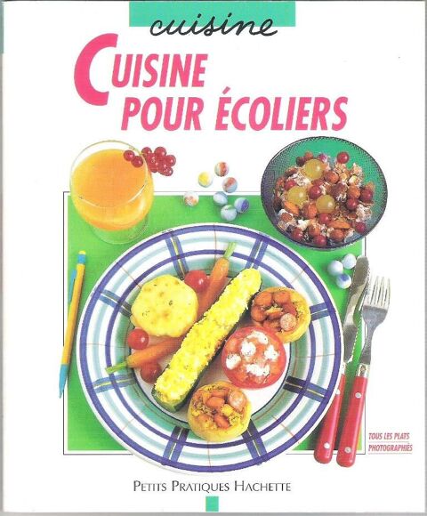 Livre 'Cuisine pour �coliers' (Dagmar v.Cramm) 2 Balma (31)