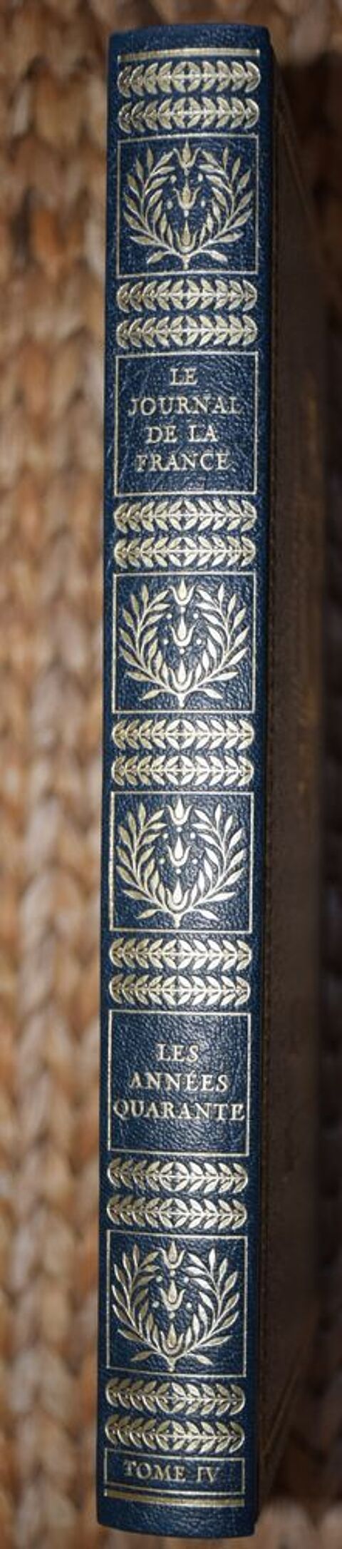 Le Journal de la France - Les Ann�es 40 - 1972 - Tome 4 ... 10 Roissy-en-Brie (77)