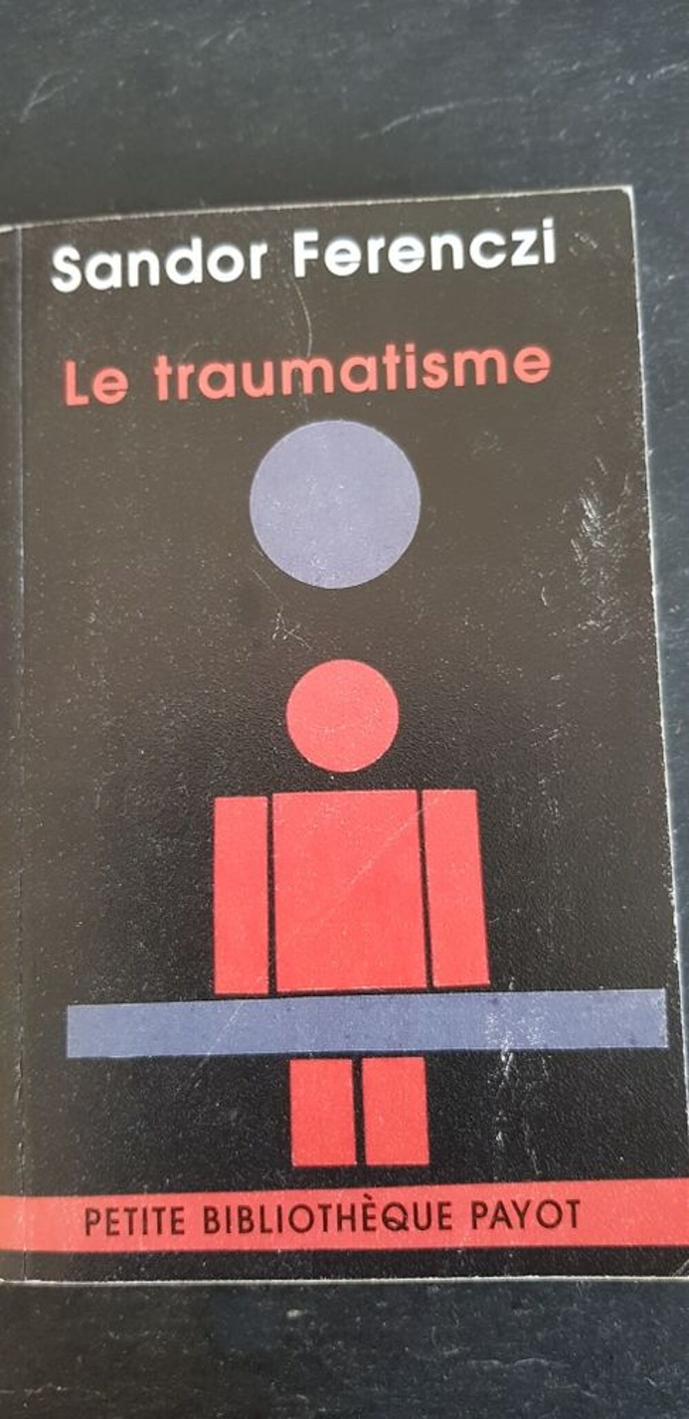 le traumatisme de sandor Ferenczi Livres et BD