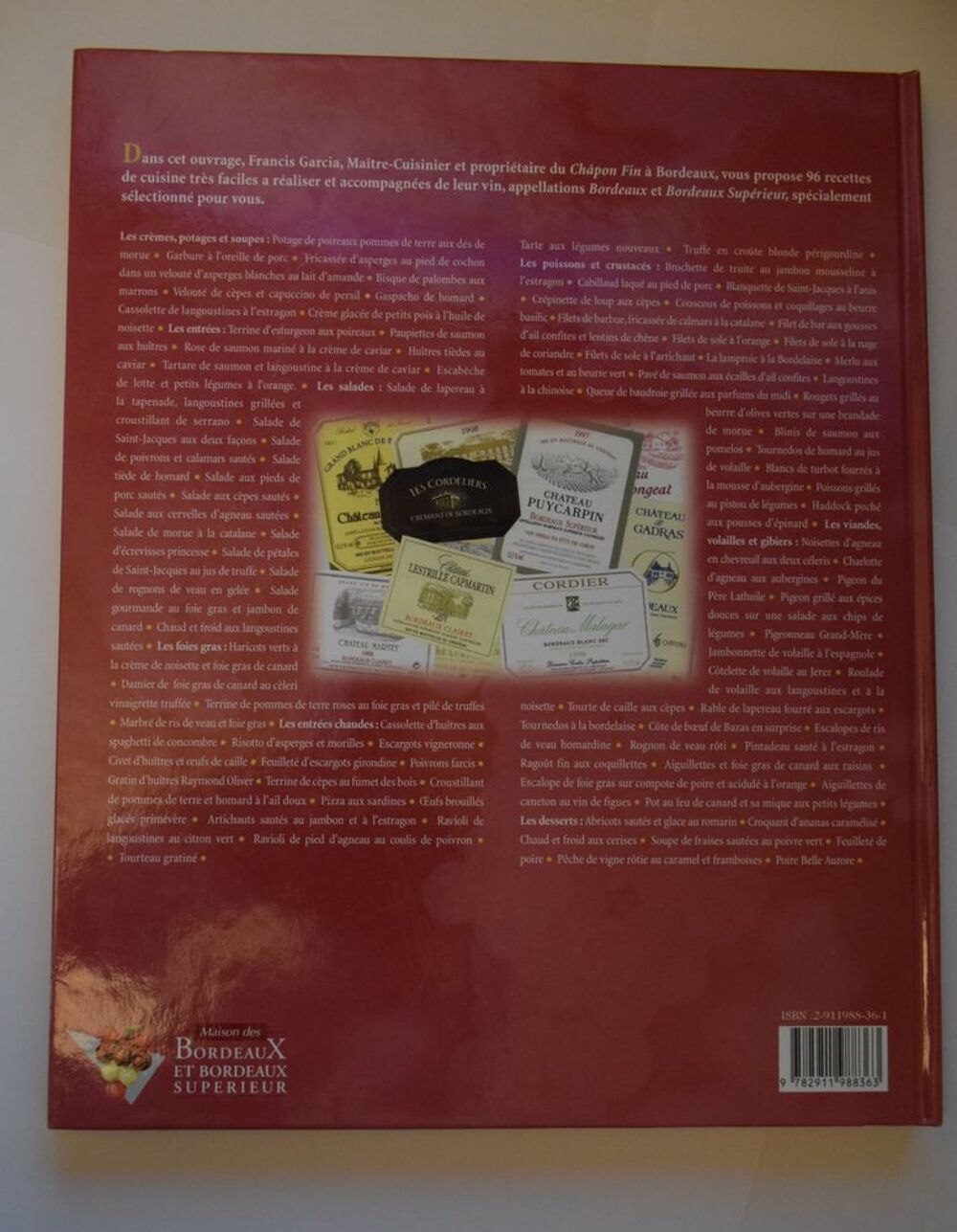 Mes Recettes Passion - Bordeaux - Francis Garcia 1999 Livres et BD