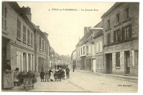 02. CPA Carte Postale FERE EN TARDENOIS. La grande rue 6 Fère-en-Tardenois (02)