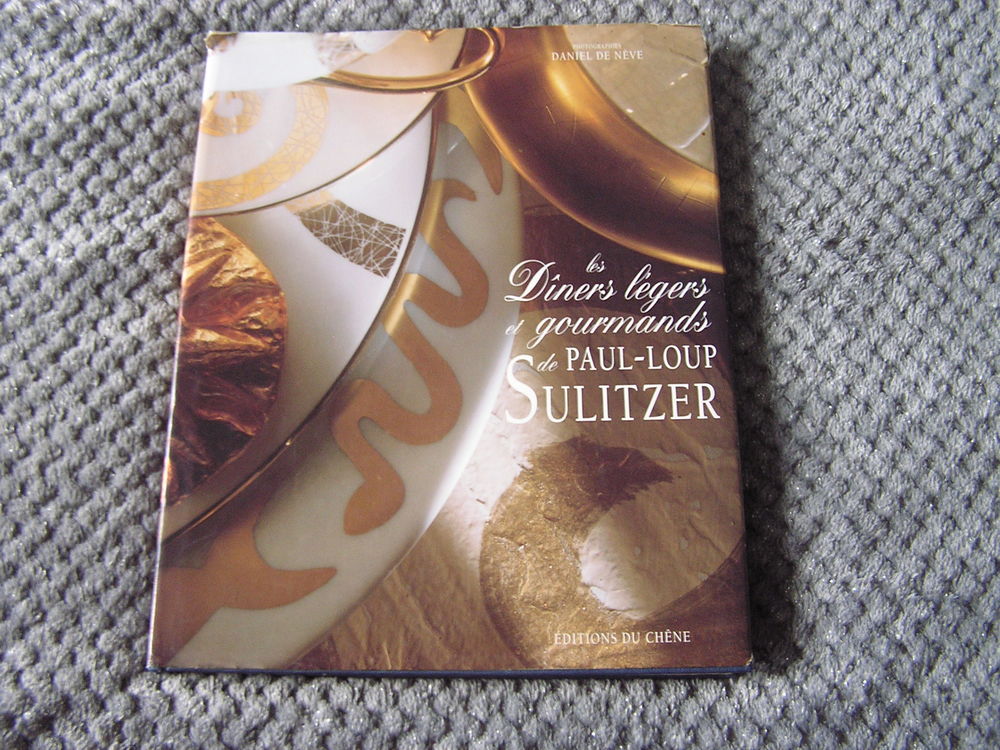 Les d&icirc;ners l&eacute;gers et gourmands de Paul-Loup Sulitzer Livres et BD