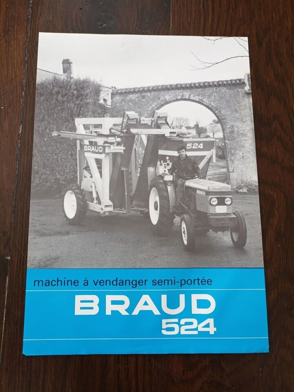 Prospectus machine &agrave; vendanger BRAUD et tous prospectus trac 