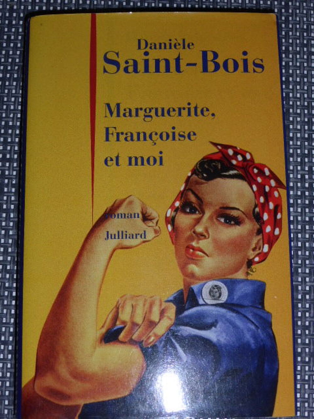 Marguerite, Fran&ccedil;oise et moi Dani&egrave;le Saint-Bois Livres et BD