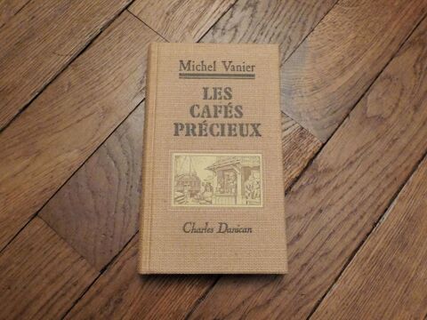 Les Cafés Précieux- Michel Vanier- Charles Danican  20 Paris 15 (75)