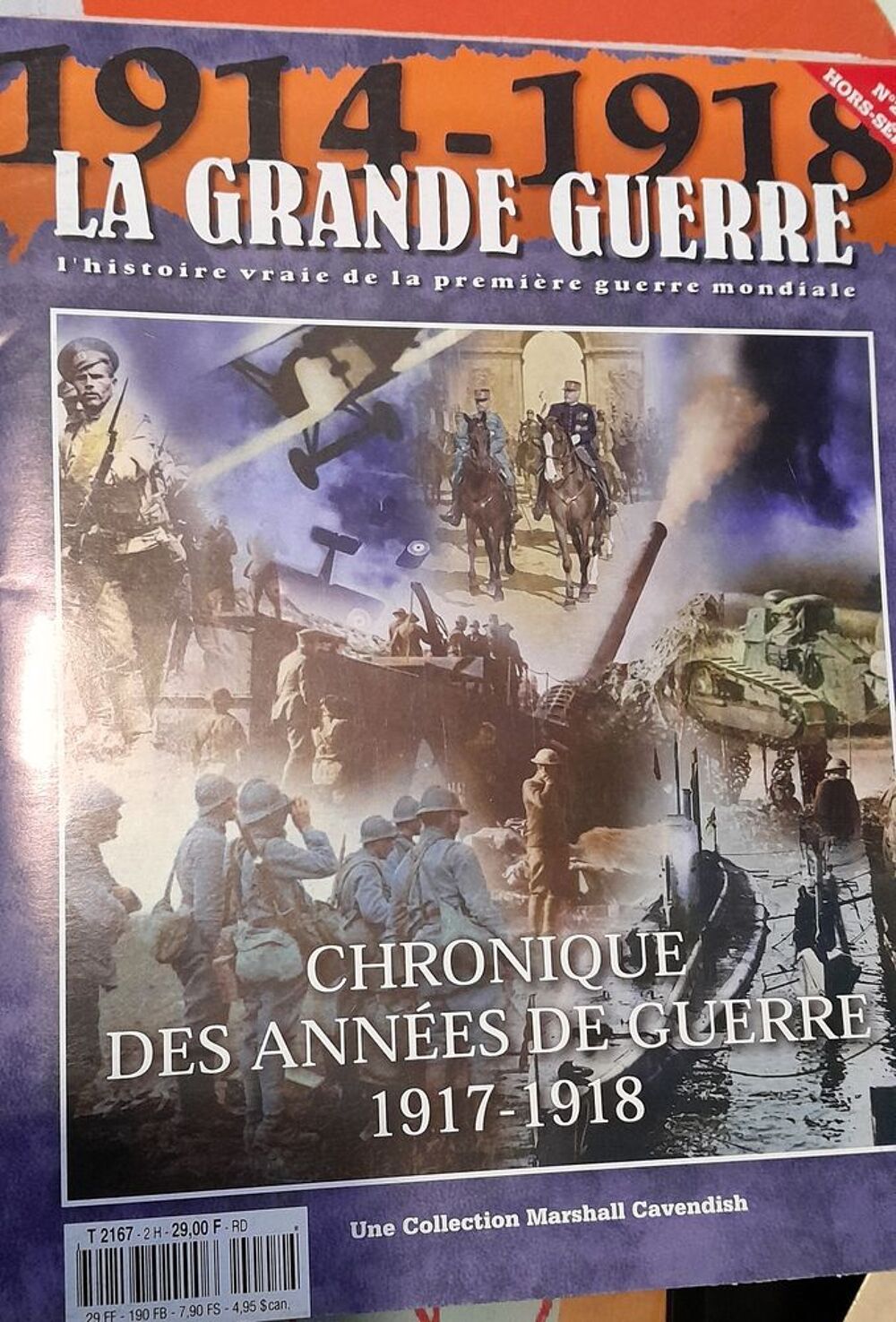 Revues historiques + Journaux et affiches d'&eacute;poque . Livres et BD