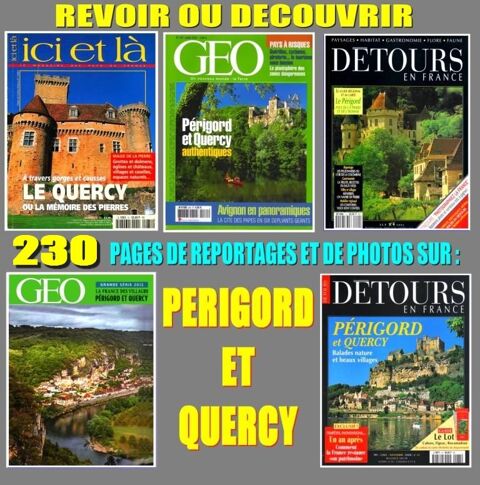 Découvrir :  LE PÉRIGORD  - LE QUERCY 17 Lille (59)