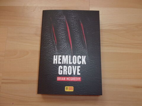 Livre Hemlock Grove de Brian McGreevy (Neuf) 16 Ardoix (07)