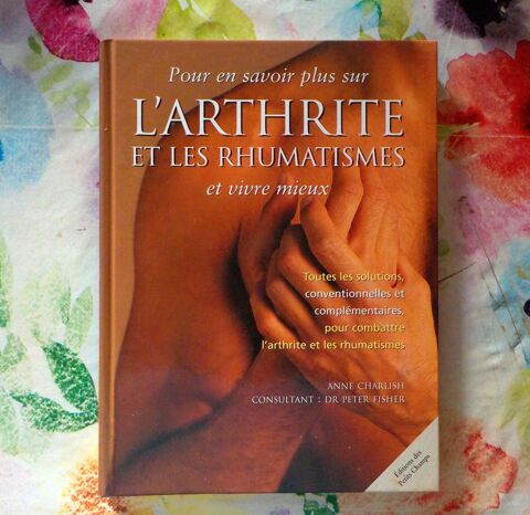L'ARTHRITE ET LES RHUMATISMES et vivre mieux Bubry (56)