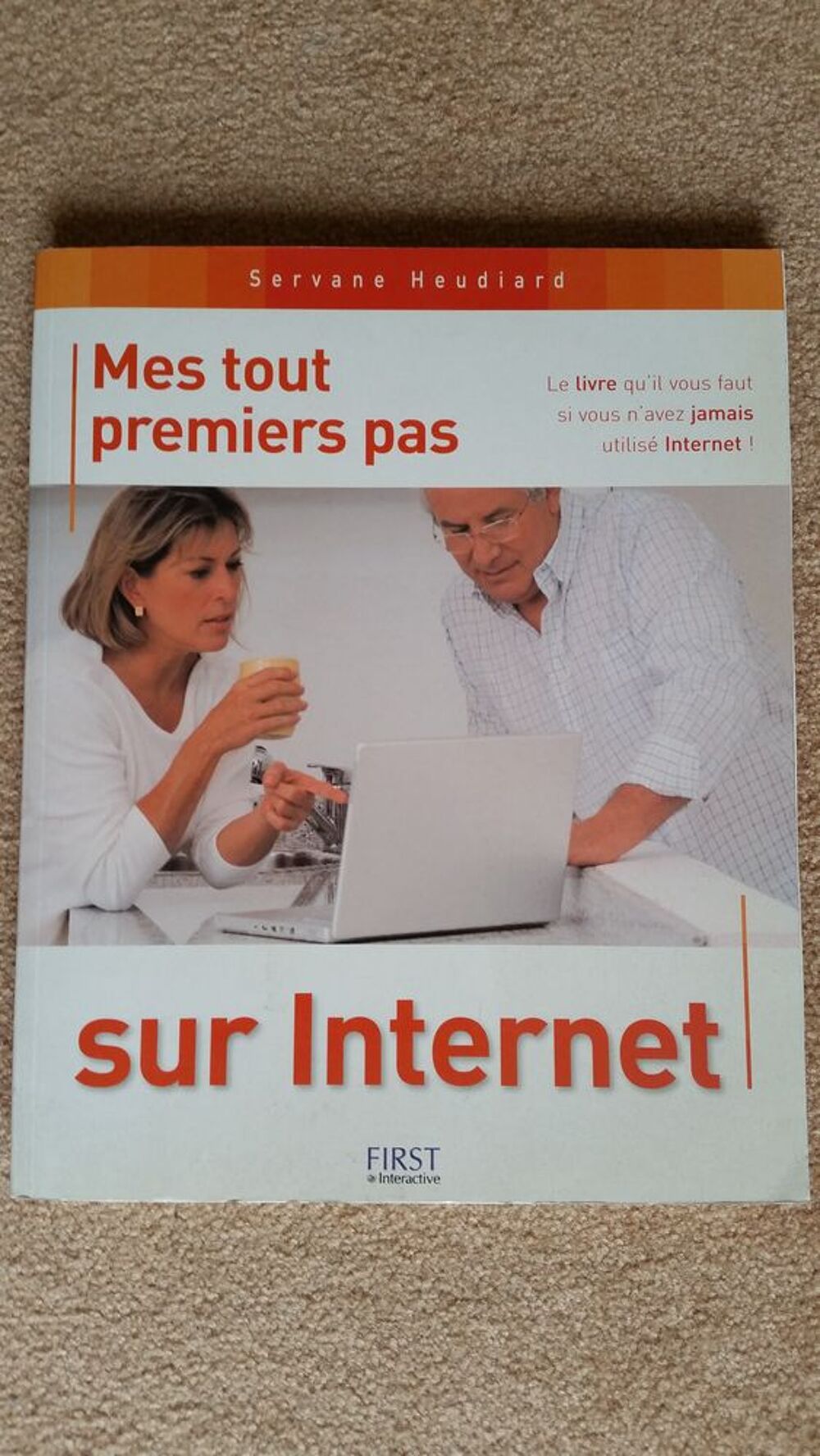 Mes tout premiers pas sur internet ( livre ) Livres et BD
