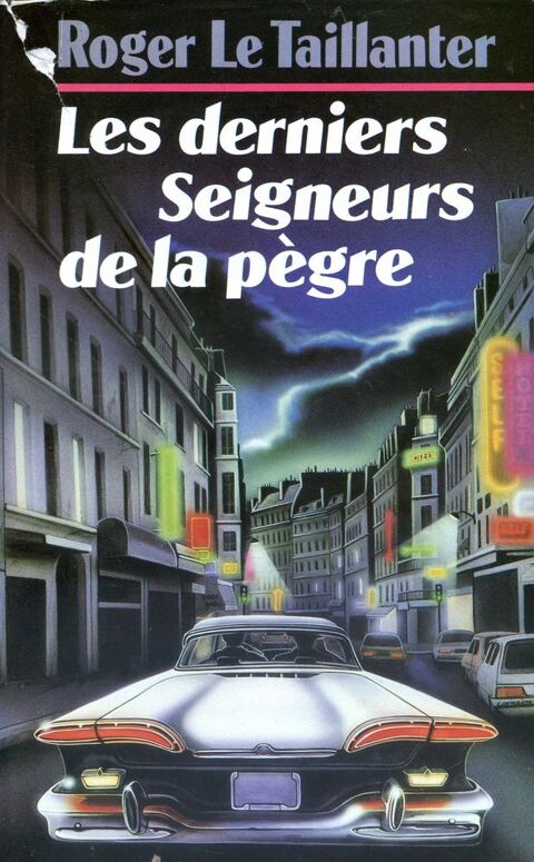 LES DERNIERS SEIGNEURS DE LA PEGRE 4 Rennes (35)