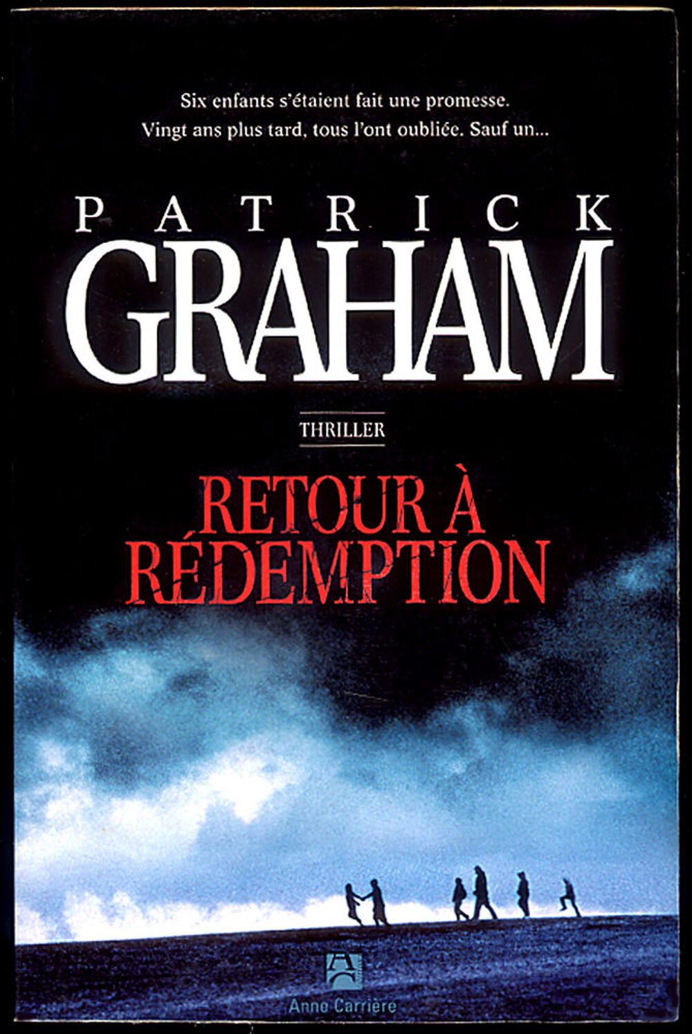 Retour &agrave; R&eacute;demption / Patrick GRAHAM / &eacute;d. grand format Livres et BD