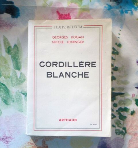 CORDILLERE BLANCHE par G. KOGAN et N. LEININGER 10 Bubry (56)