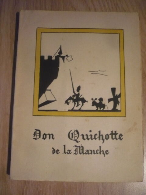 QUELQUES AVENTURES DE DON QUICHOTTE DE LA MANCHE 1948 7 Pessac (33)