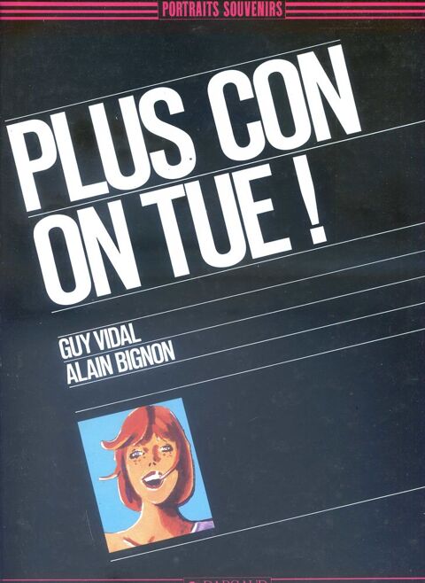 Plus con on tue,  4 Rennes (35)