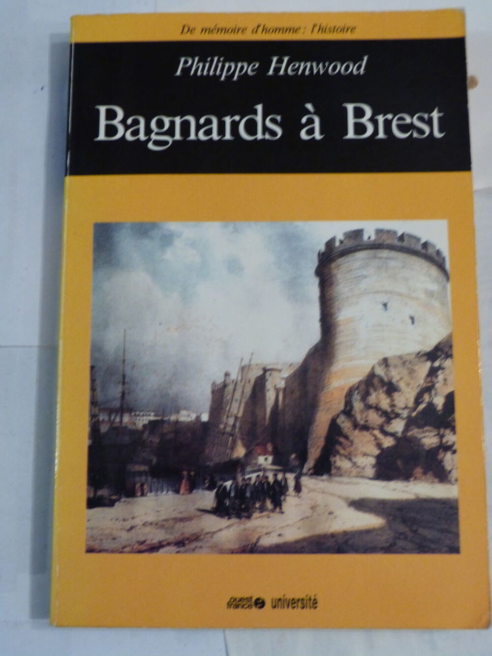 BAGNARDS A BREST par PHILIPPE HENWOOD Livres et BD