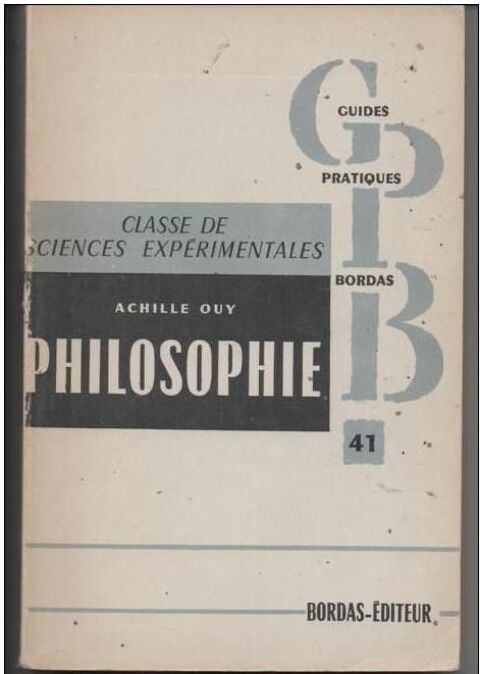 Achille OUY - Philosophie - Guide BORDAS 2 Montauban (82)