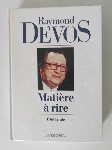 Raymond DEVOS ? Mati�re � rire 3 Metz (57)