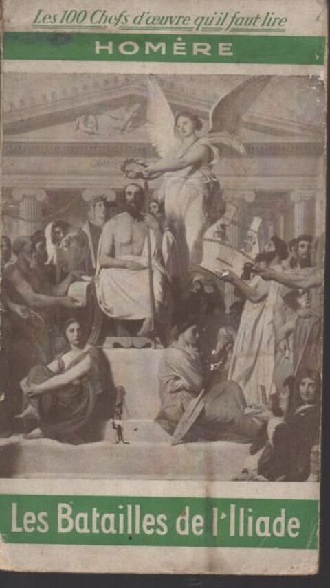 Livre : Les batailles de l'Iliade (Homère) 3 Montauban (82)