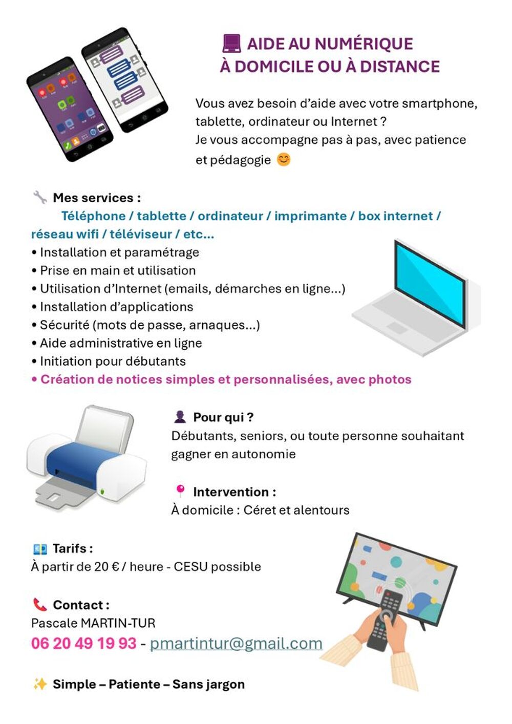   AIDE AU NUMÉRIQUE À DOMICILE (TELEPHONE, INFORMATIQUE, ETC)
