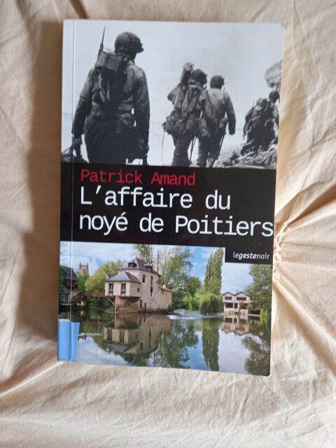 Livre -l'affaire du noyé de Poitiers- Villiers (86)