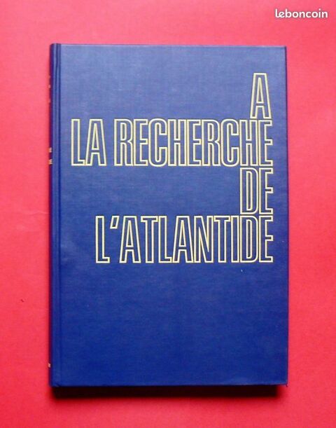 A la recherche de l'Atlantide - COUSTEAU - PACCALET 12 Argenteuil (95)