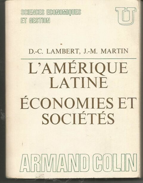  LAMBERT - MARTIN L'Amérique Latine - économies et sociétés 10 Montauban (82)