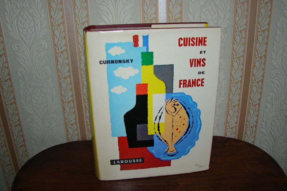 Cuisine et vins de France - Curnonski - ann&eacute;es 1950 Livres et BD